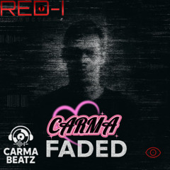 CARMA - FADED (Prod. CARMA BEATZ)