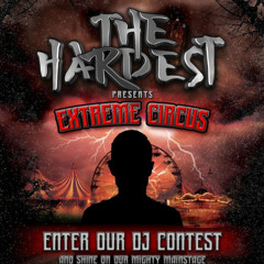 Reforza - DJ CONTEST THE HARDEST - Extreme Circus