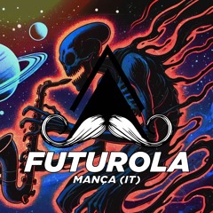 Mança - Futurola (Original Mix)[MUSTACHE CREW RECORDS]
