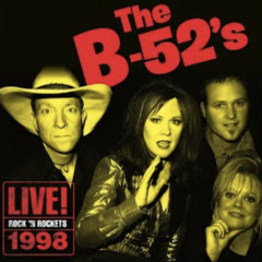 Rock Lobster -the B-52’s