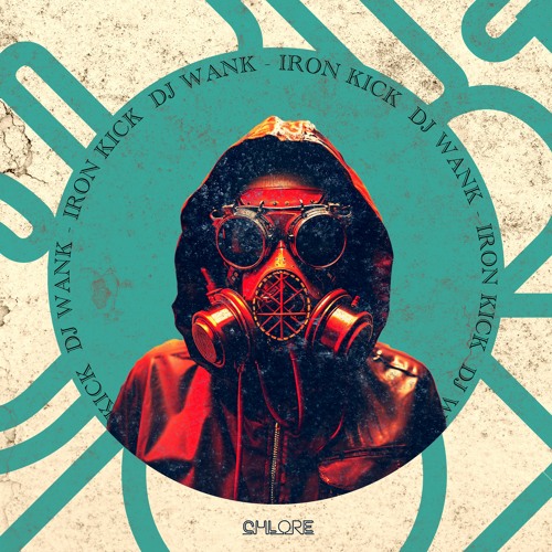 Premiere: DJ Wank - Iron Kick (Original Mix)