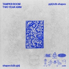 Tamper Room: Two Year Anni