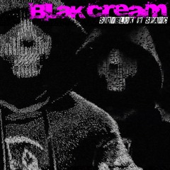 Blak cream-official.mp3