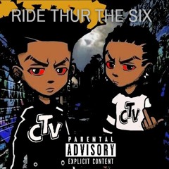 BIG VIB3--RIDE THUR THE SIX