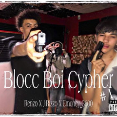 Blocc Boi Cypher Renzo feat. Emoney_3600,J Rizzo