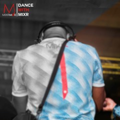 Dance With Mixr