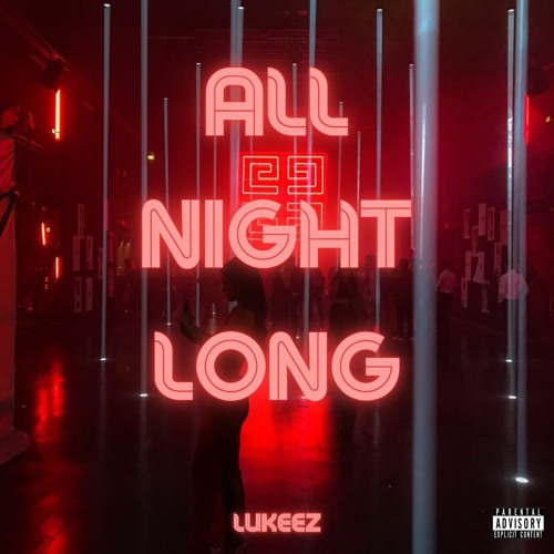 All Night Long (prod. Fantom)