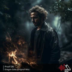 Proof Db - Dragon Gate (Original Mix)