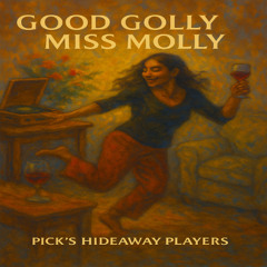 Good Golly, Miss Molly