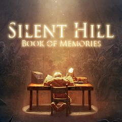 Love Psalm - Silent Hill Book Of Memories