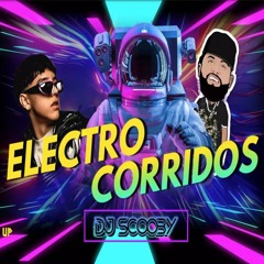 ELECTRO CORRIDOS 🔥 - DJ SCOOBY