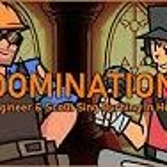 DOMINATION (Engineer & Scout Sing BURNING IN HELL)