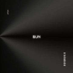 Run (prod. Scarface Martin Beats)