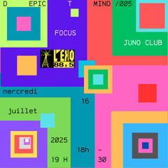 DEPICT MIND 005 about JUNO CLUB / ... – 16/07/2024 sur la radio eko des garrigues, 88.5