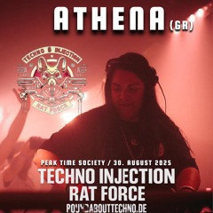 Athena (GR) - RatRadio Peak Time Techno Injection Society