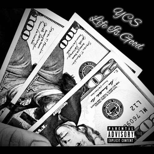 “Life Is Good” — YCS