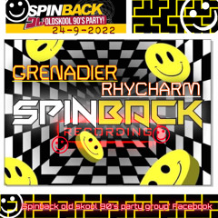 DJ GRENADIER : MC RHYCHARM : SPINBACK 24-9-2022 OLD SKOOL RAVE