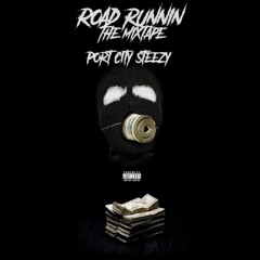 What You Wanna Do - Sippy GRey Ft Port City Steezy x Dollasai