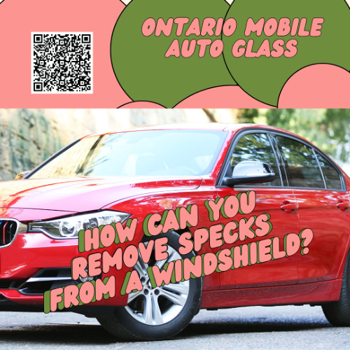 How can you remove specks from a windshield