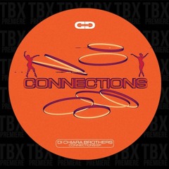Premiere: Di Chiara Brothers - Connections [Dansu Discs]