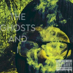 The Ghosts and I(prod.Cresenta)
