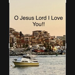 O_Jesus_Jesus_Dearest_Lord-Hymn 208 🌹🎻🎶 Jesús, _Jesús,_ Oh _Mi _Señor-Himno 95 🌹🎻🎶