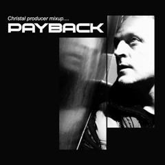 ChRiStAL - Producer Mixup (Payback)