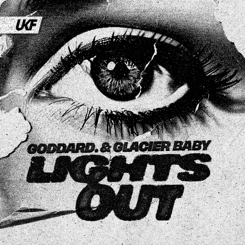 Artwork for the song goddard. & Glacier Baby - Lights Out by UKF on Next Sound