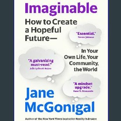#^R.E.A.D 💖 Imaginable: How to See the Future Coming and Feel Ready for Anything—Even Things That