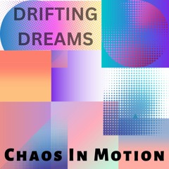 Chaos In Motion