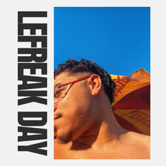 LEFREAKDAY #2