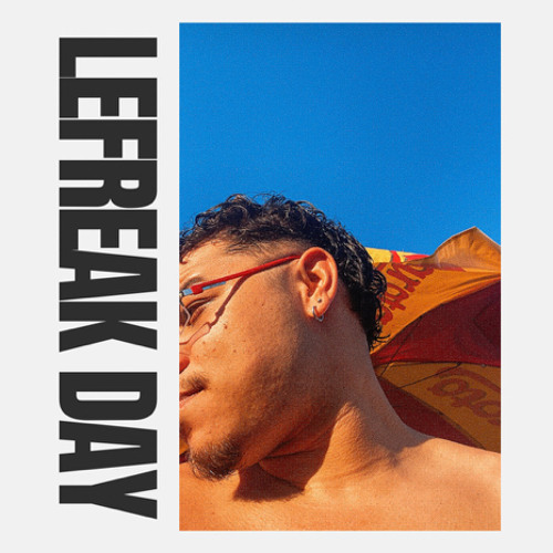 LEFREAKDAY #2