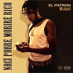 Eramos  El patron970 feat  Yxungdy  prod  NCUBE
