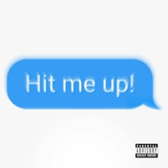 HMU (prod.Kenny302!)