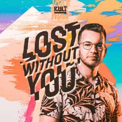 KULI - Lost Without You
