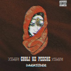 Choli Ke Piche Exclusive Remix 2k21 - DARKSIDER PRODUCTION