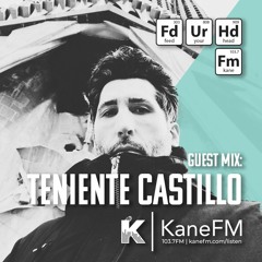 Feed Your Head Guest Mix: Teniente Castillo