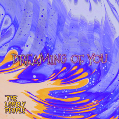 Dreaming Of You