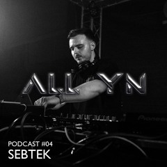 ALL YN Podcast #04 - SEBTEK