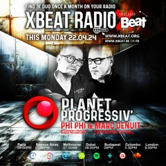 Marc Denuit // Planet Progressiv' Podcast April 2024 On Xbeat Radio Station