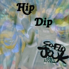 Hip Dip (clean)| Fwea-Go Jit | #SoFloJook