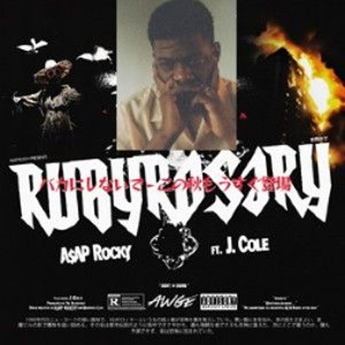 Brought A Ruby Rosary To Show And Tell: ASAP ROCK & J COLE x MICK JENKINS & FREDDIE GIBBS