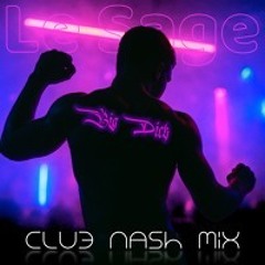 Big Dick (Club Nash Mix)