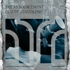 CLAUDIO COZZOLINO - The Announcement (radio edit)
