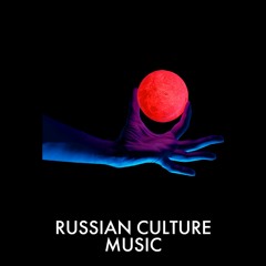 Russian Culture Music