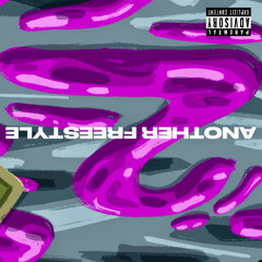 another freestyle (prod pluto brazy) [VIDEO OUT NOW ON YOUTUBE]