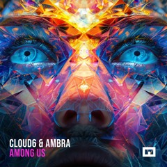Cloud6 & Ambra  -  Among Us (2024)