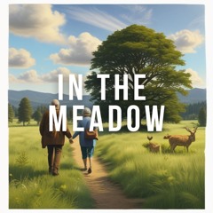 IN THE MEADOW
