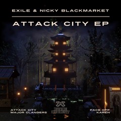 Exile & Nicky Blackmarket 'Attack City' [Dance Concept]