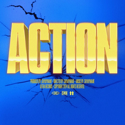 Artwork for the song ACTION (feat. Nina Nevra) by SAYMYNAME on Next Sound